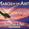 March of the Ants: Evolved Edition – Predators & Prey