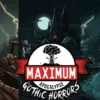 Maximum Apocalypse: Gothic Horrors