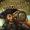 Merchants & Marauders