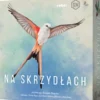 Na skrzydłach