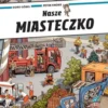 Nasze miasteczko