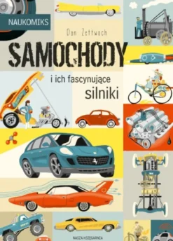 Naukomiks: Samochody i ich fascynujące silniki
