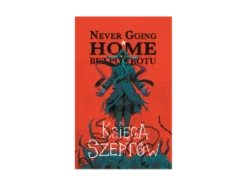 Never Going Home: Księga szeptów