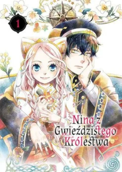 Nina z Gwieździstego Królestwa - tom 1