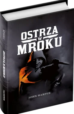 Ostrza w Mroku