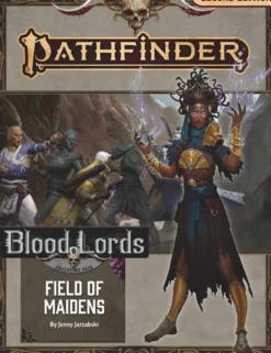 Pathfinder RPG: Adventure Path - Field of Maidens (Blood Lords 3 of 6)