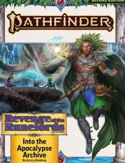 Pathfinder RPG: Adventure Path - Into the Apocalypse Archive (Revenge of the Runelords 3/3)