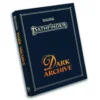 Pathfinder RPG: Dark Archive Remastered Special Edition