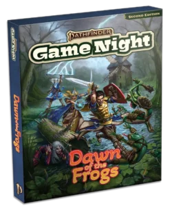 Pathfinder RPG: Game Night: Dawn of the Frogs Deluxe Adventure