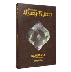 Pendragon: Szary Rycerz