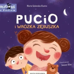 Pucio i Wróżka Zębuszka