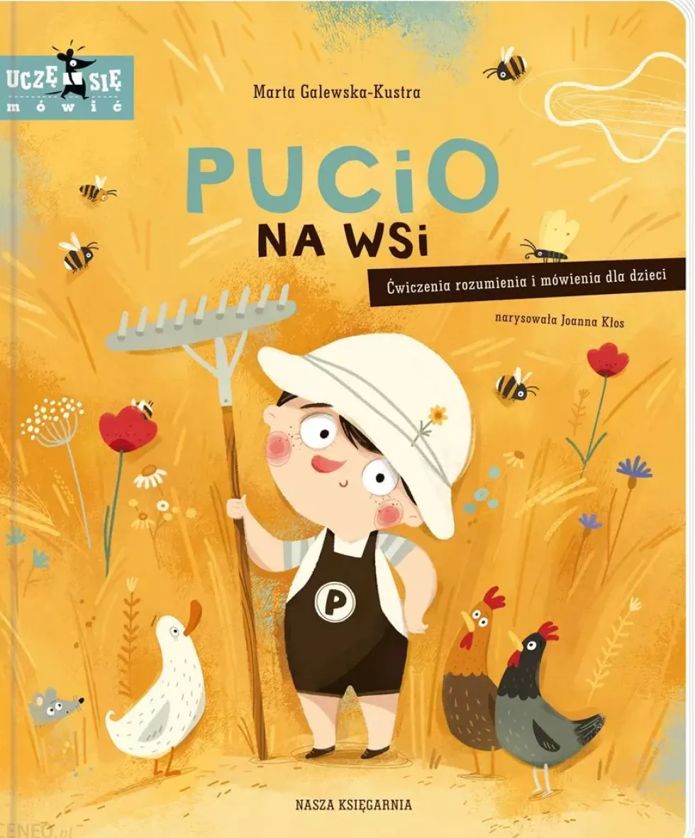Pucio na wsi. Ćwiczenia rozumienia i mówienia dla dzieci