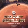 Red Dust Rebellion