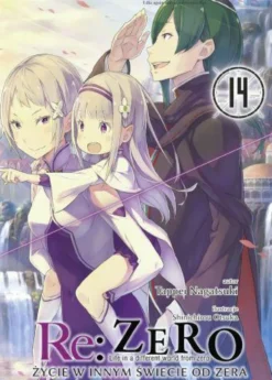 Re: Zero - Życie w innym świecie od zera LN - tom 14