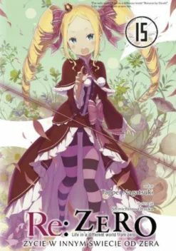 Re: Zero - Życie w innym świecie od zera LN - tom 34