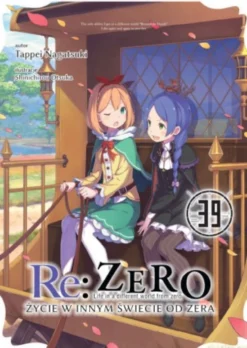 Re: Zero - Życie w innym świecie od zera LN - tom 39