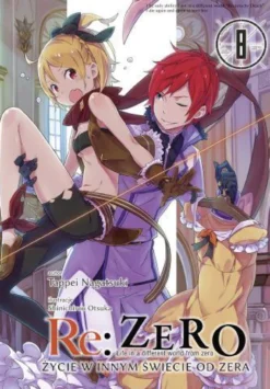 Re: Zero - Życie w innym świecie od zera LN - tom 8