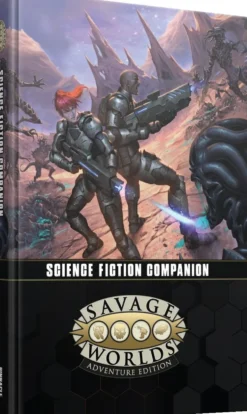 Savage Worlds Adventure Edition: Science Fiction Companion