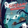 Scream!