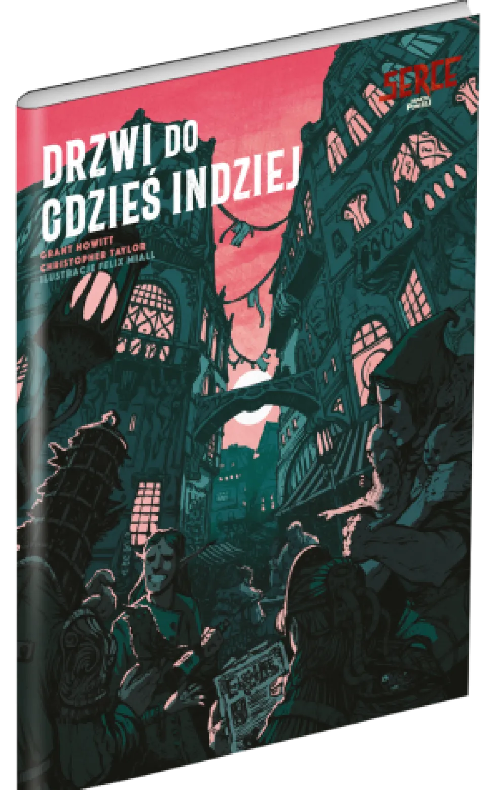 Serce: Miasto poniżej - Drzwi do gdzieś indziej