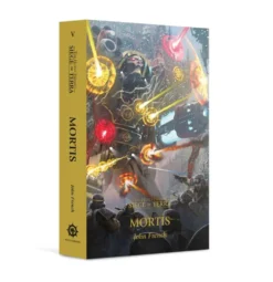 Siege of Terra Book 5: Mortis (Paperback)