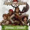 Skull Tales: Full Sail! – Pirates! Expansion