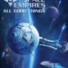 Space Empires: All Good Things