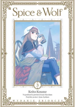 Spice & Wolf - Wydanie zbiorcze - tom 3