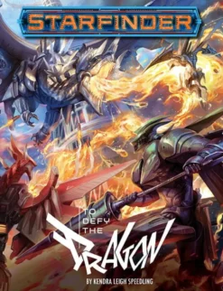 Starfinder RPG: Adventure - To Defy the Dragon
