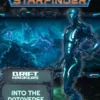 Starfinder RPG: Into the Dataverse (Drift Hackers 3 of 3)
