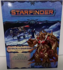 Starfinder RPG: The Forever Reliquary (Attack of the Swarm! 4 of 6)