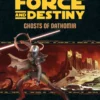 Star Wars RPG: Force and Destiny - Ghosts of Dathomir