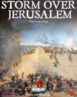 Storm Over Jerusalem: The Roman Siege