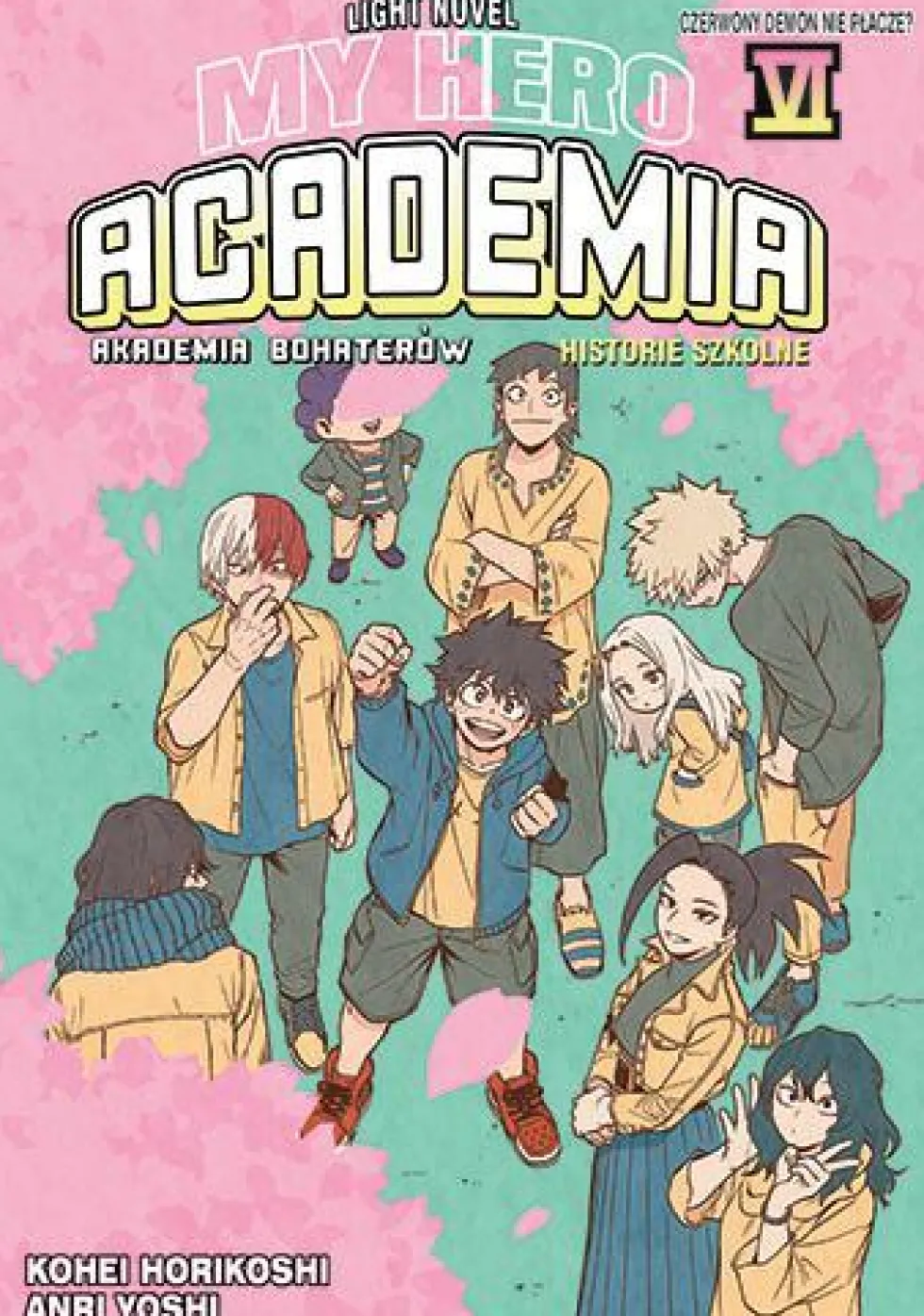 Szkolne historie - My Hero Academia - tom 6
