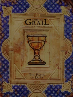 Tainted Grail RPG: Song of a Dying World - The Paths of Duty