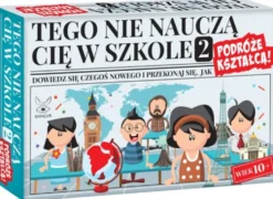 Tego nie nauczą cię w szkole 2 - Podróże kształcą