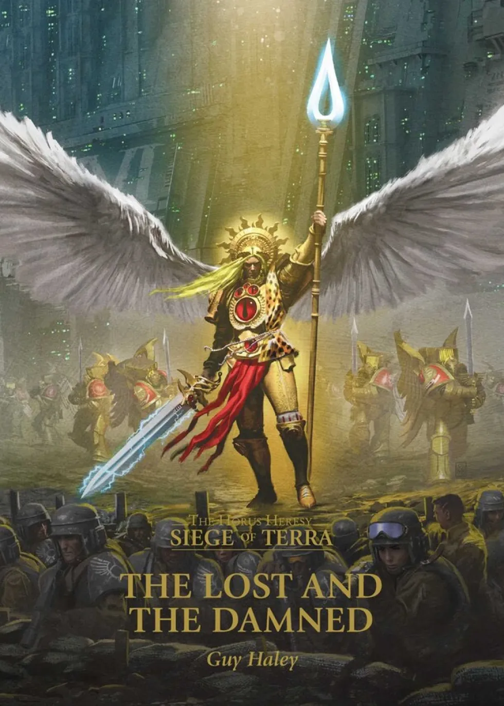 The Horus Heresy: Siege of Terra - The Lost and the Damned (Paperback)