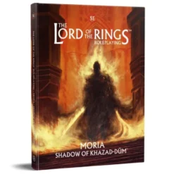 The Lord of the Rings RPG 5E: Moria - Shadow of Khazad-Dum