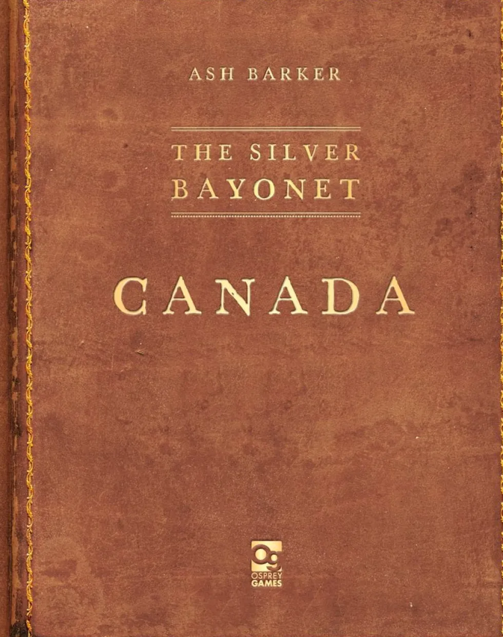 The Silver Bayonet: Canada