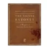 The Silver Bayonet: Rulebook