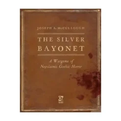 The Silver Bayonet: Rulebook
