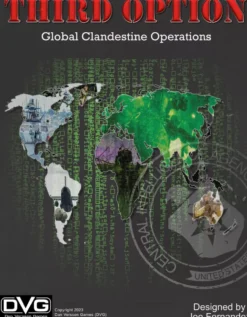 Third Option: Global Clandestine Operations