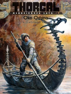 Thorgal: Młodzieńcze lata - Tom 2 Oko Odyna