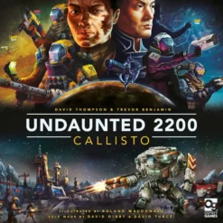 Undaunted: 2200 - Callisto