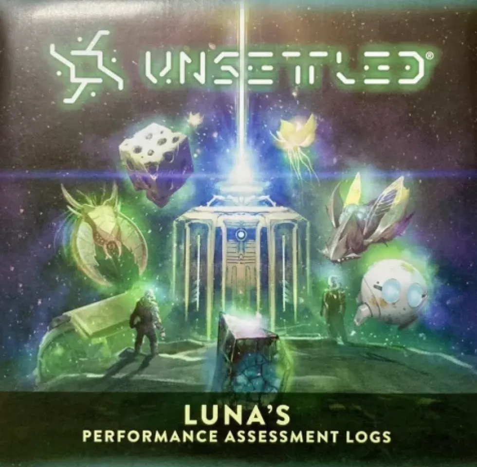 Unsettled: Luna's Performance Assessment Logs