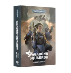 Vagabond Squadron (Hardback)
