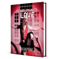 Vampire: The Masquerade 5th Ed. - Blood - Stained Love