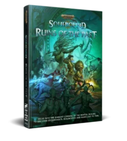 Warhammer Age of Sigmar RPG: Soulbound - Ruins of the Past
