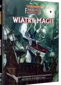Warhammer Fantasy Roleplay (4. edycja): Wiatry Magii
