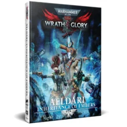 Warhammer 40,000: Wrath & Glory RPG - Aeldari: Inheritance of Embers
